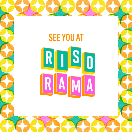 Save the Date! Riso-rama 2024