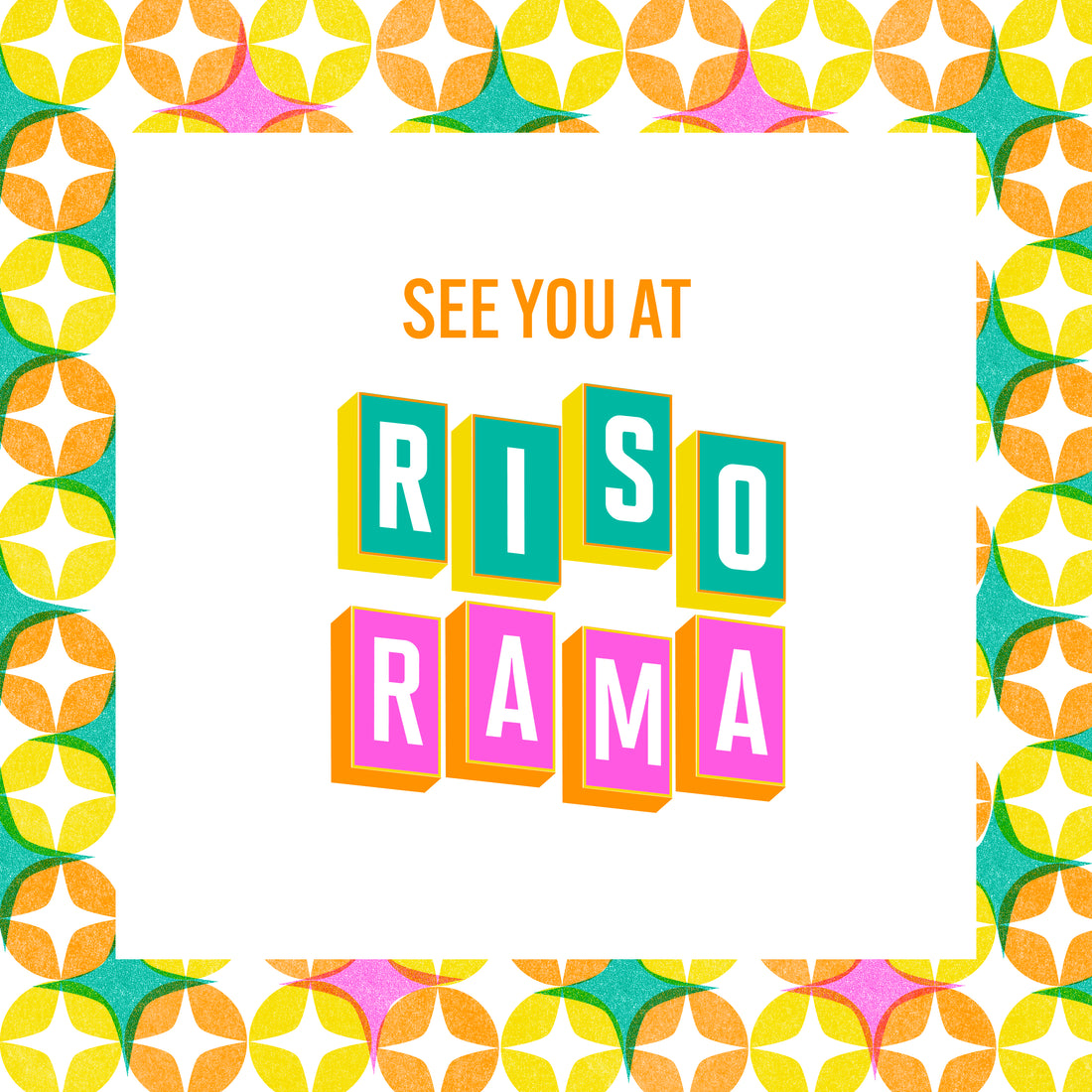 Save the Date! Riso-rama 2024