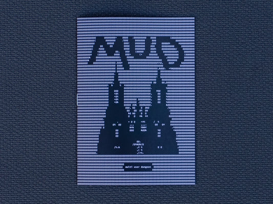 MUD // multi user dungeon